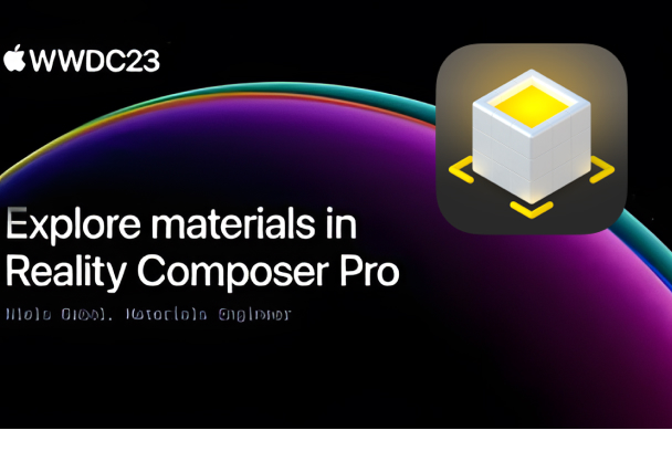 Reality Composer Pro即将上线:Apple 推出 visionOS开发者工具