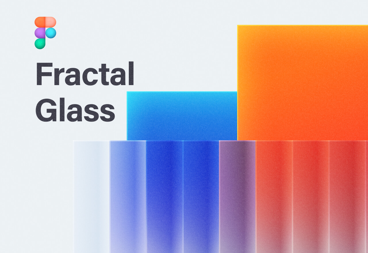 使用Figma制作分形玻璃弥散效果的UI设计教程