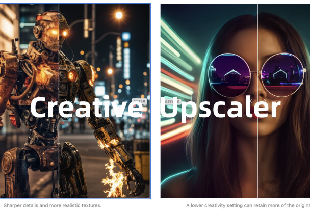 4K图像革命丨Creative Upscaler高清图像细节重塑