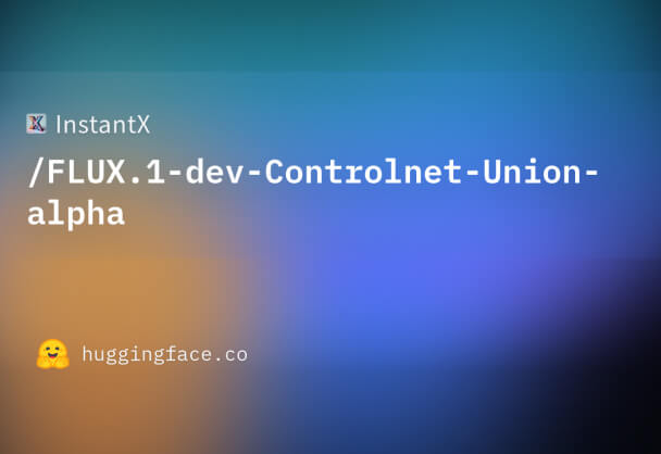 FLUX.1-dev Controlnet Union alpha丨七合一contolnet模型